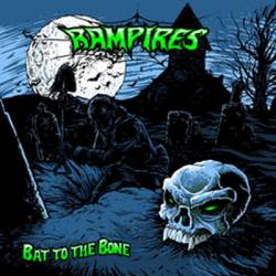 Rampires : Bat to the Bone